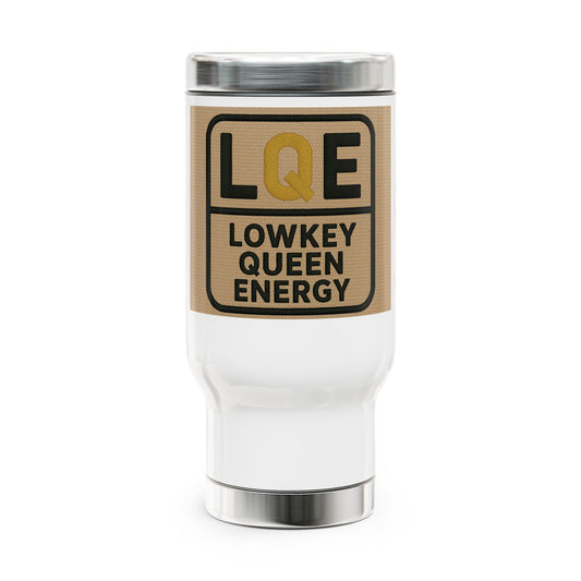 Lowkey Queen Energy Travel Mug-Sip In Your Soft Era