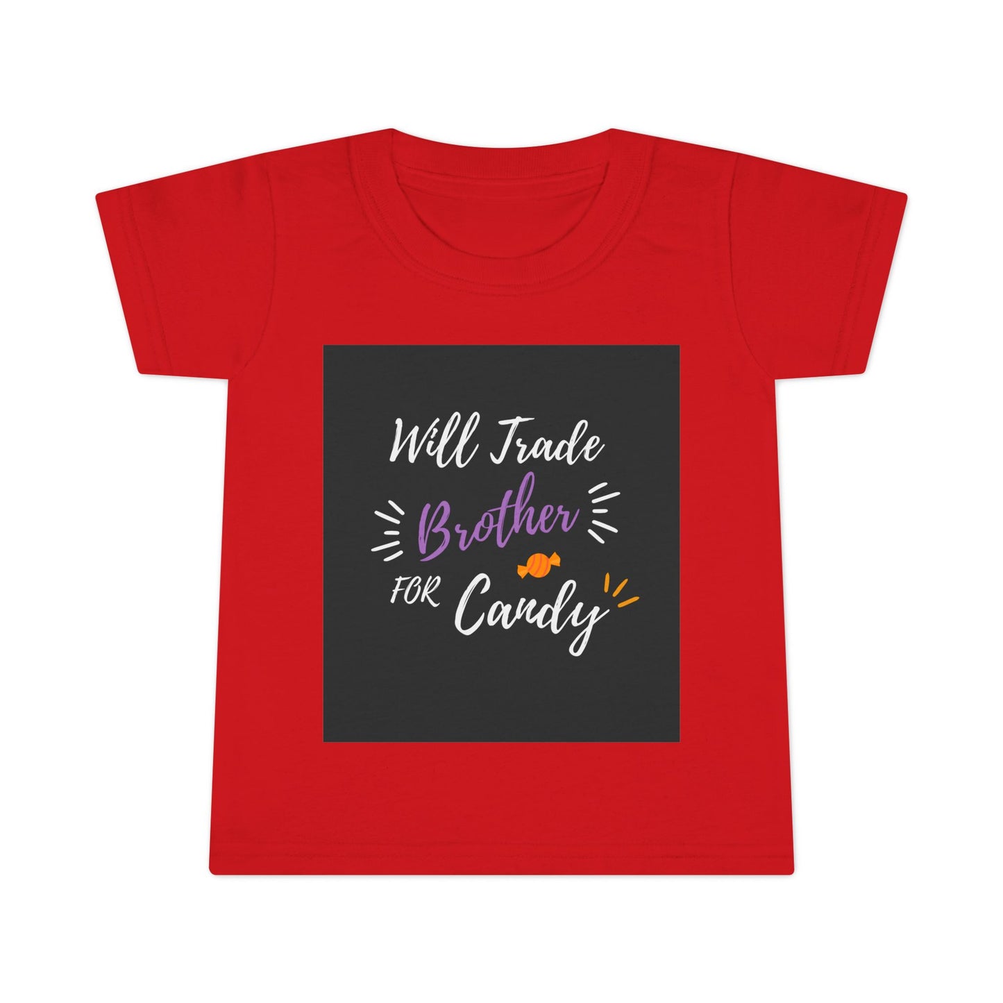 Will Trade Brother for Candy Toddler Tee