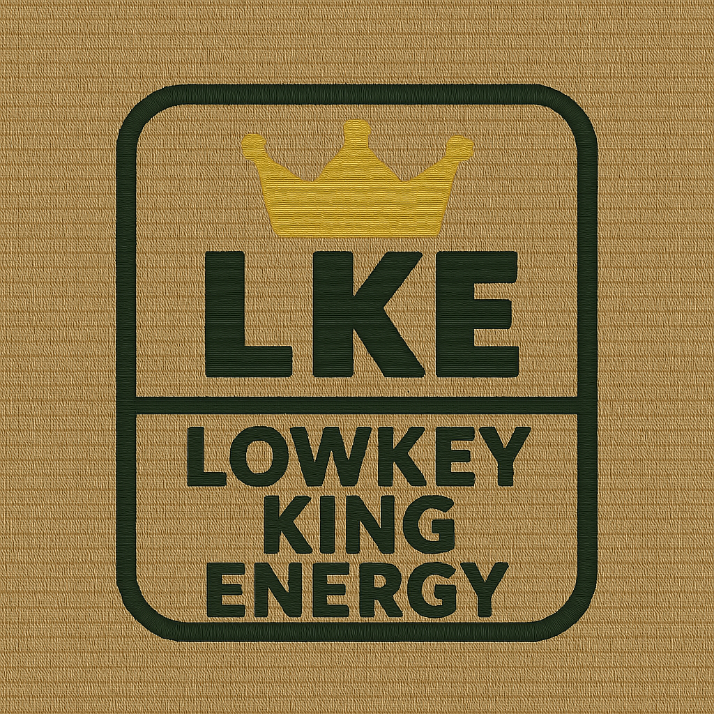 LOWKEY KING ENERGY