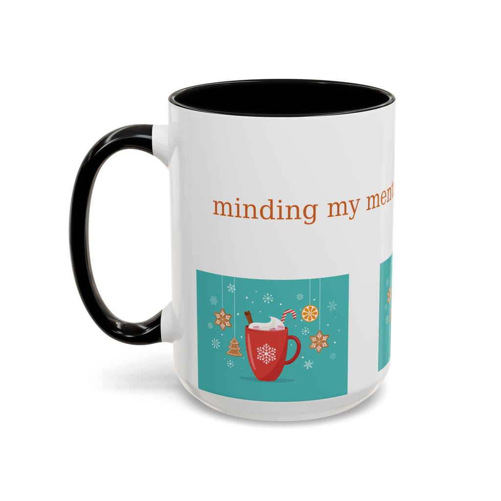 Minding My Mental Health & My Cocoa Mug