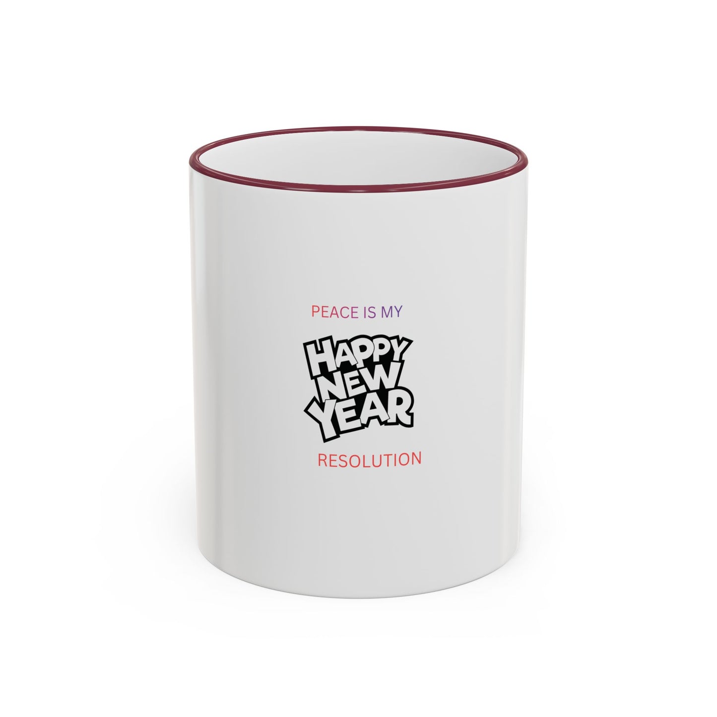 Peace Is My Resolution- Happy New Year Mug