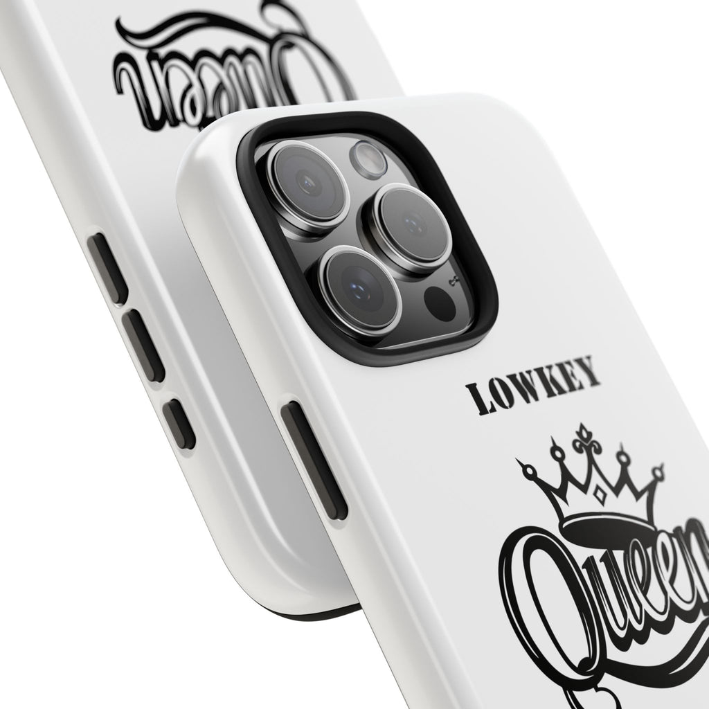 Lowkey Queen Energy Tough Phone Case