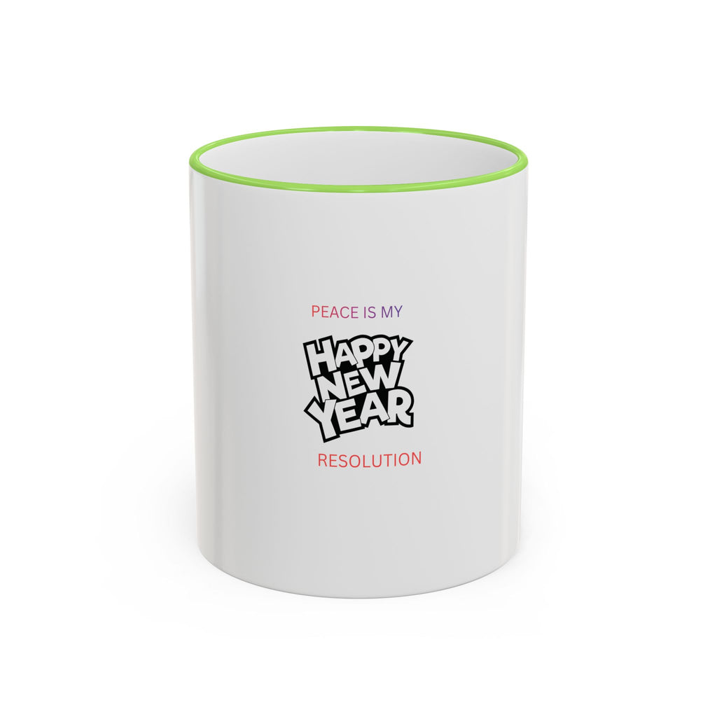 Peace Is My Resolution- Happy New Year Mug
