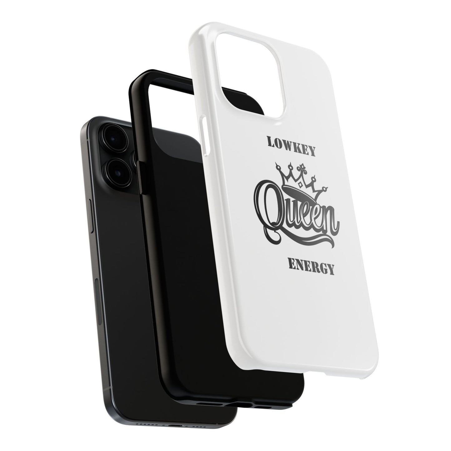 Lowkey Queen Energy Tough Phone Case