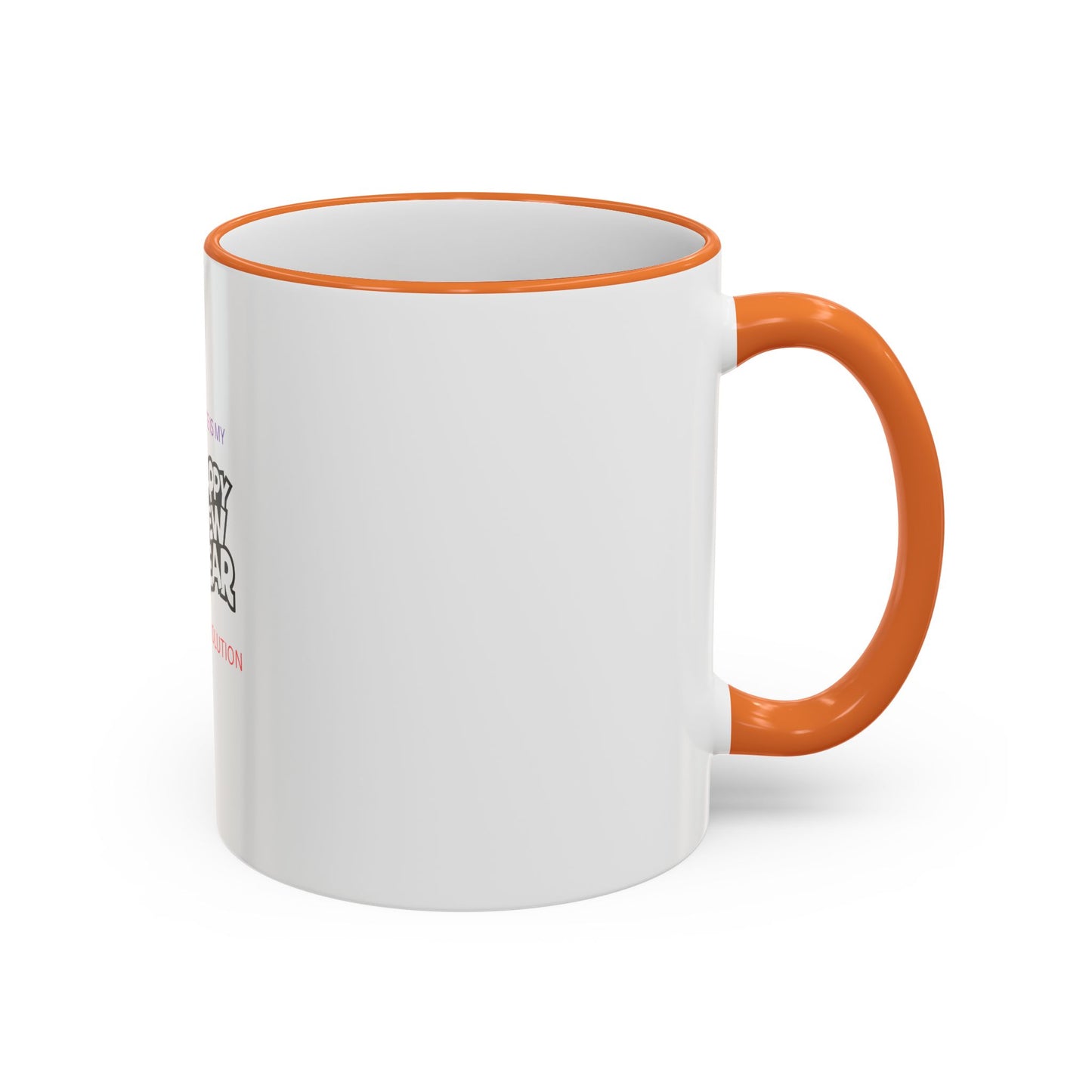 Peace Is My Resolution- Happy New Year Mug