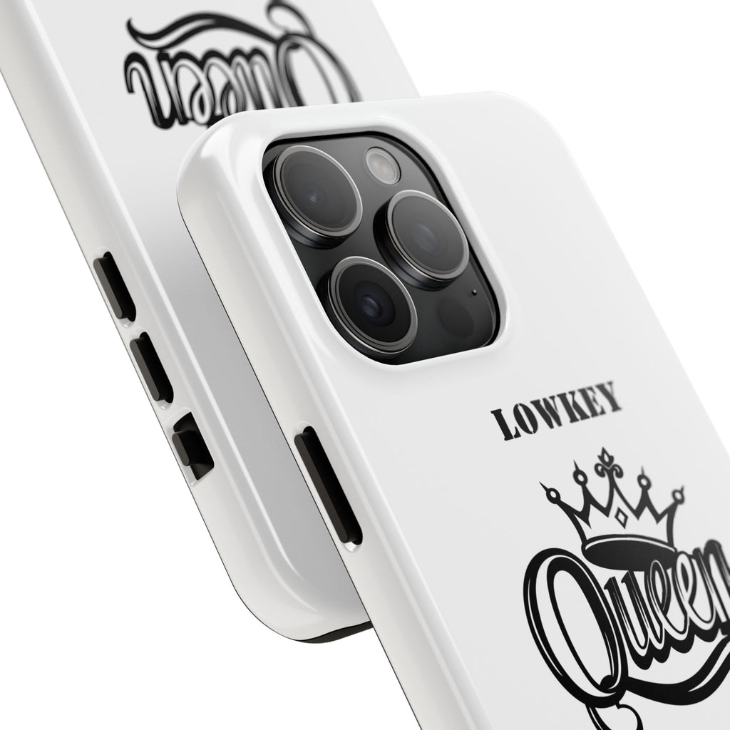 Lowkey Queen Energy Tough Phone Case
