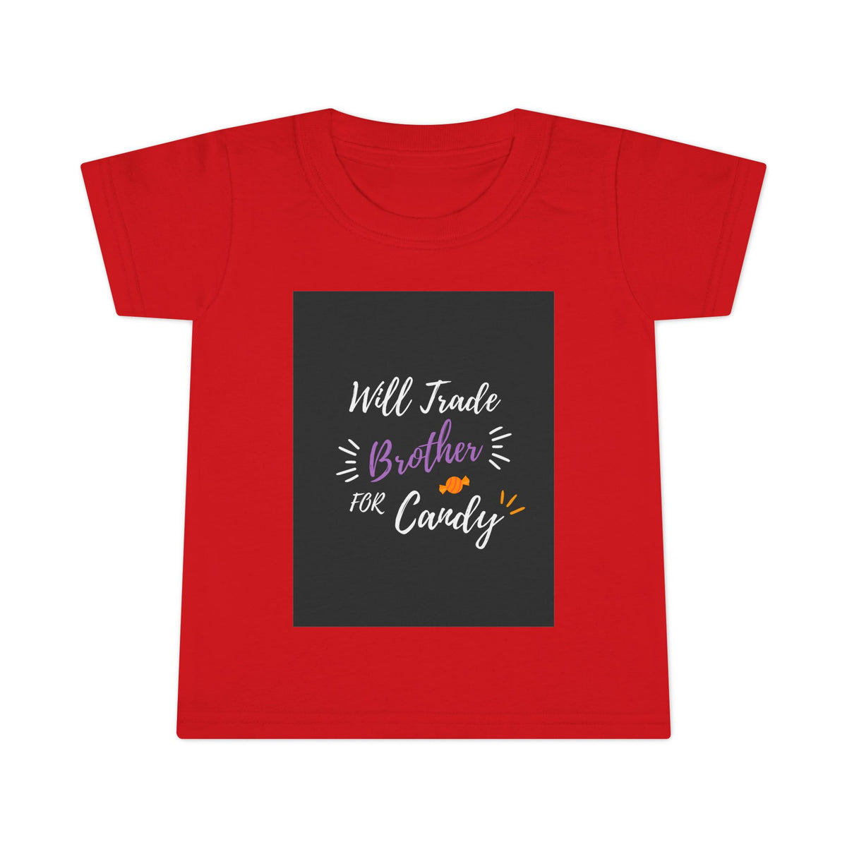 Will Trade Brother For Candy Tee
