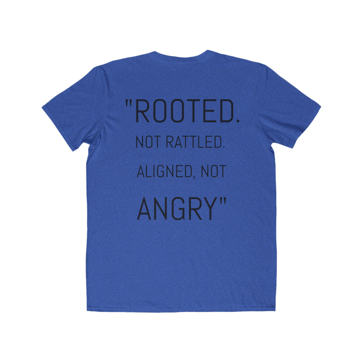 Rooted Men's Fashion Tee: Empowering, Inspirational T-shirt, Stylish Gift, Motivational Wear, Casual Outfit, Everyday Wear