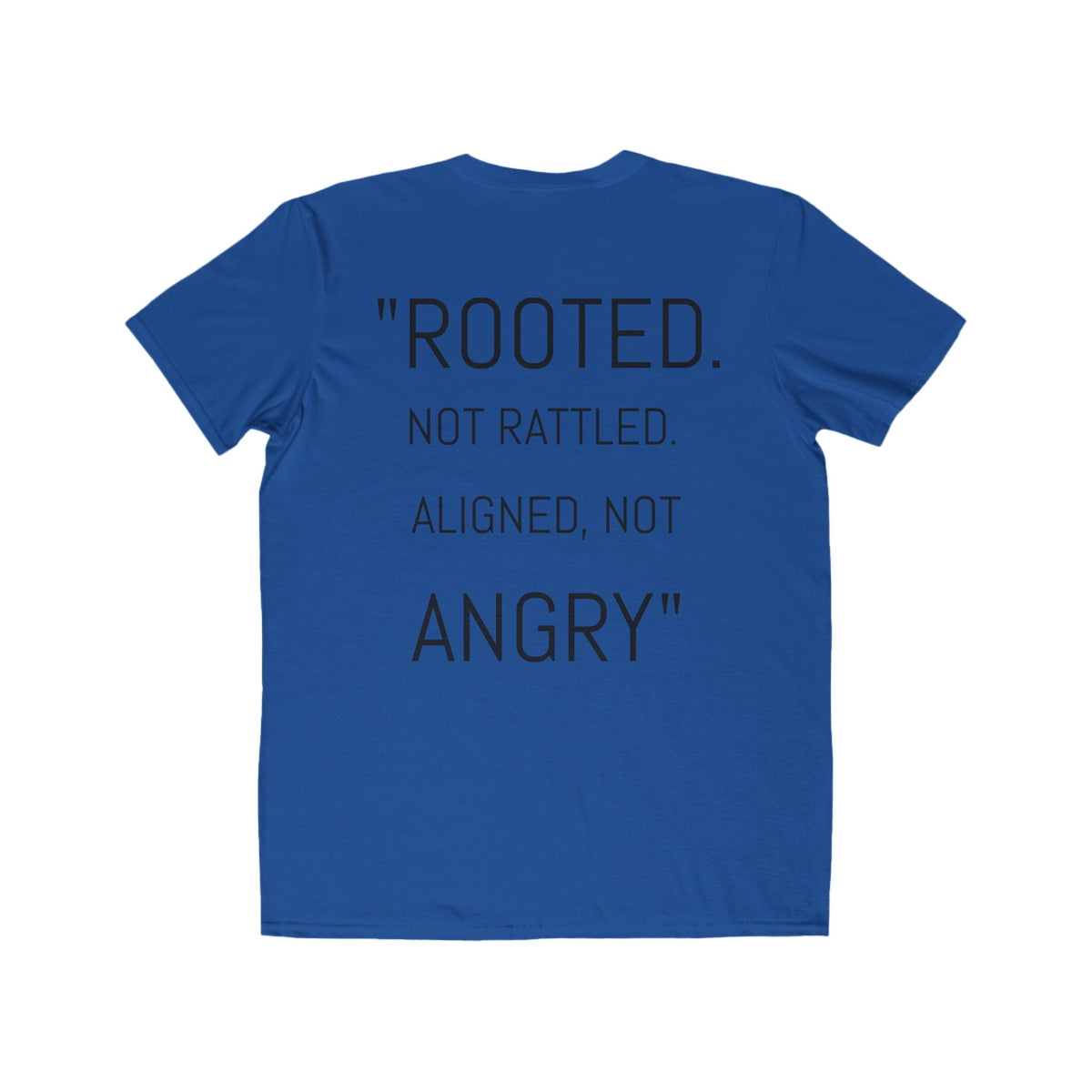 Rooted Men's Fashion Tee: Empowering, Inspirational T-shirt, Stylish Gift, Motivational Wear, Casual Outfit, Everyday Wear