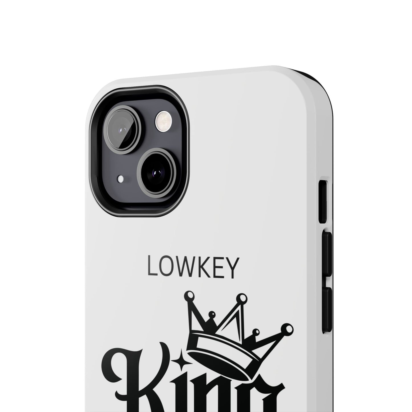 Lowkey King Energy Phone Case — Tough Protective Phone Case