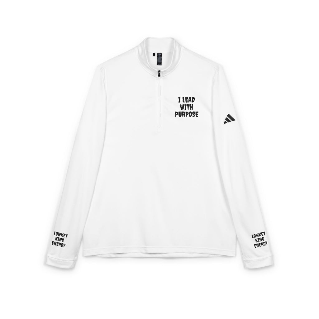 I Lead With Purpose- Lowkey King Energy Pullover