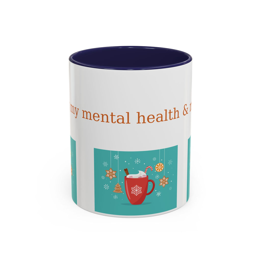 Minding My Mental Health & My Cocoa Mug