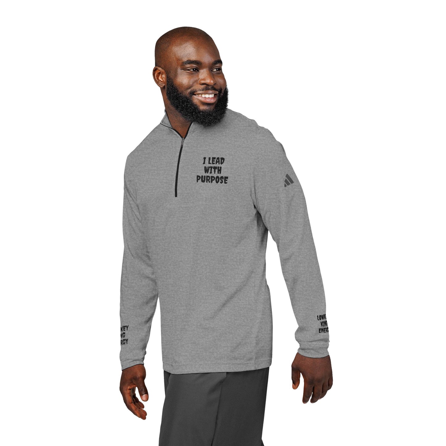 I Lead With Purpose- Lowkey King Energy Pullover