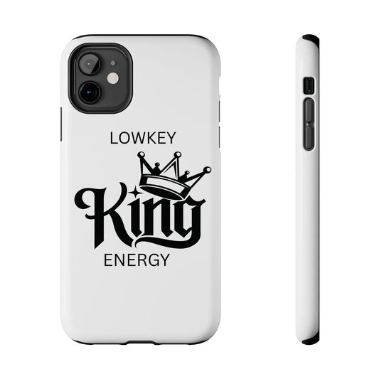 Lowkey King Energy Phone Case — Tough Protective Phone Case