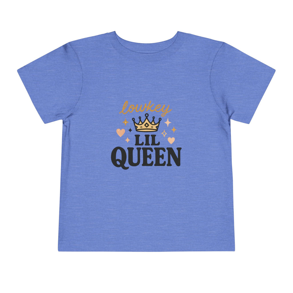 Lowkey Lil Queen Toddler Tee