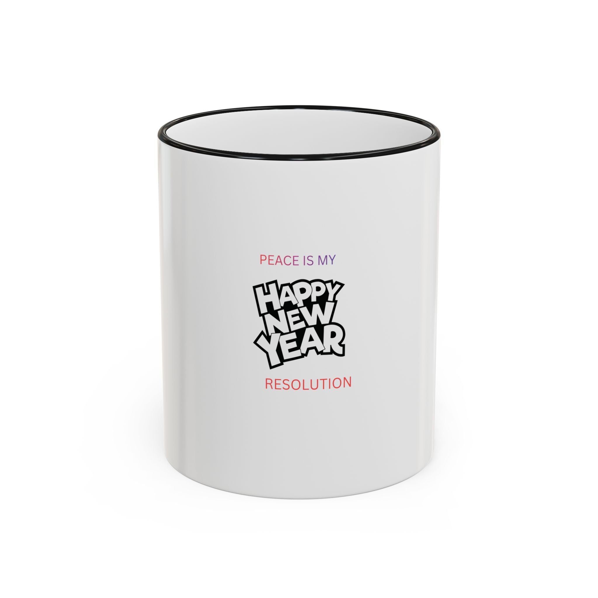 Peace Is My Resolution- Happy New Year Mug