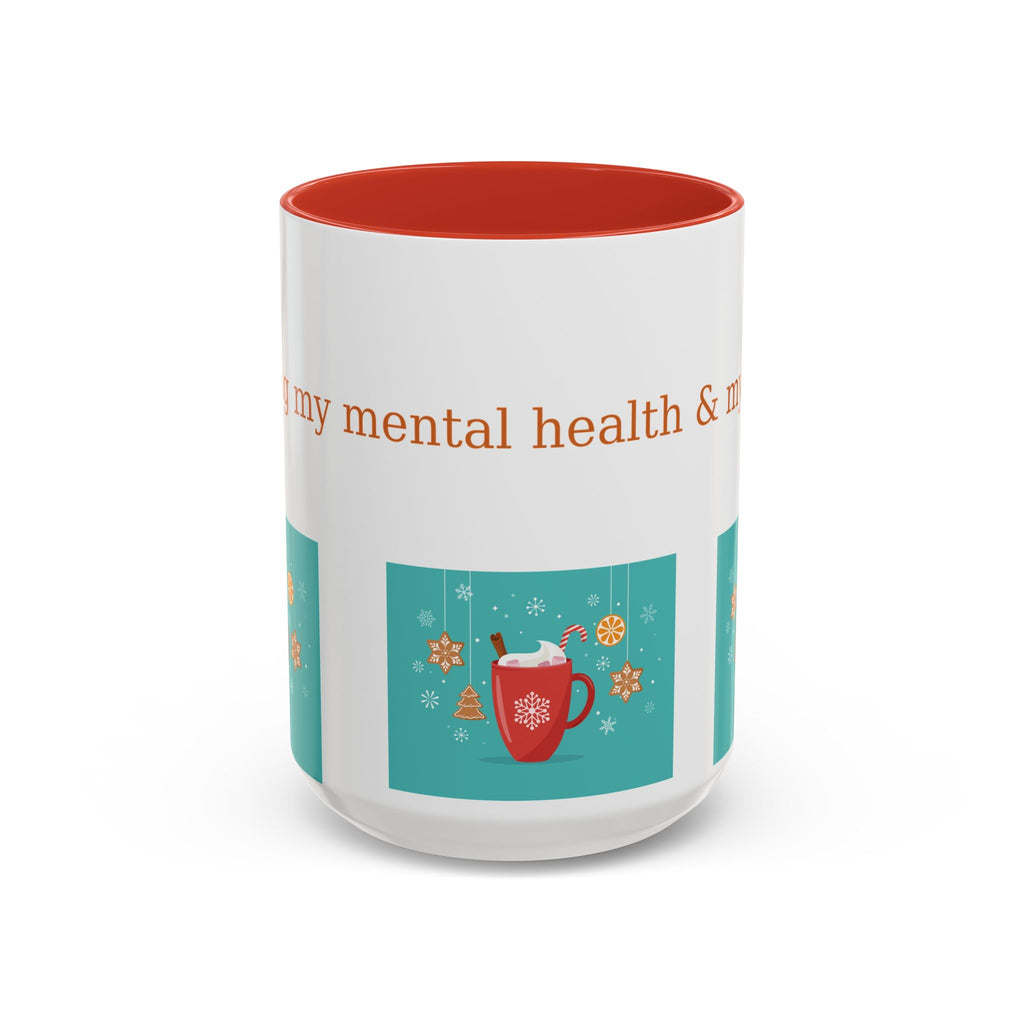 Minding My Mental Health & My Cocoa Mug