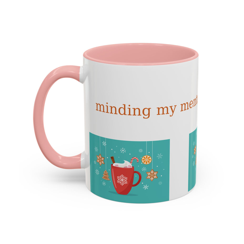 Minding My Mental Health & My Cocoa Mug