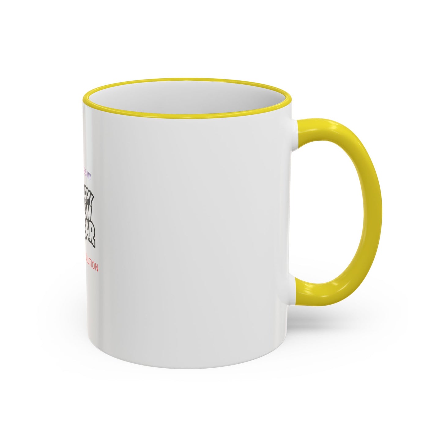 Peace Is My Resolution- Happy New Year Mug
