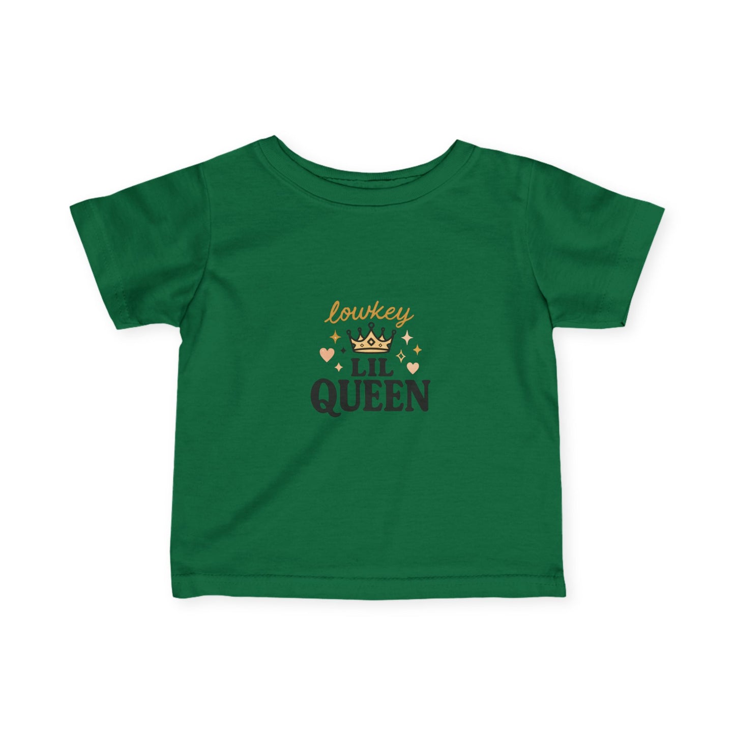 "Lowkey Lil Queen- Infant Tee