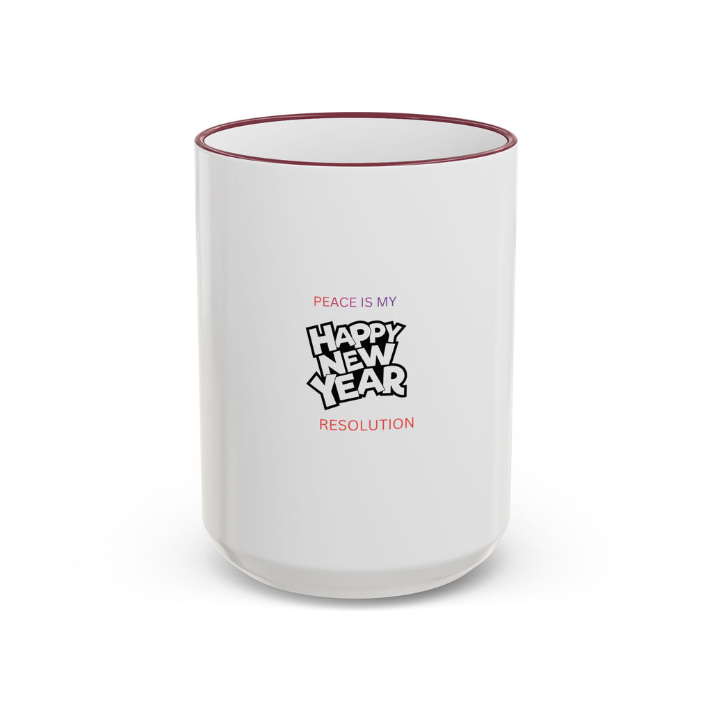 Peace Is My Resolution- Happy New Year Mug