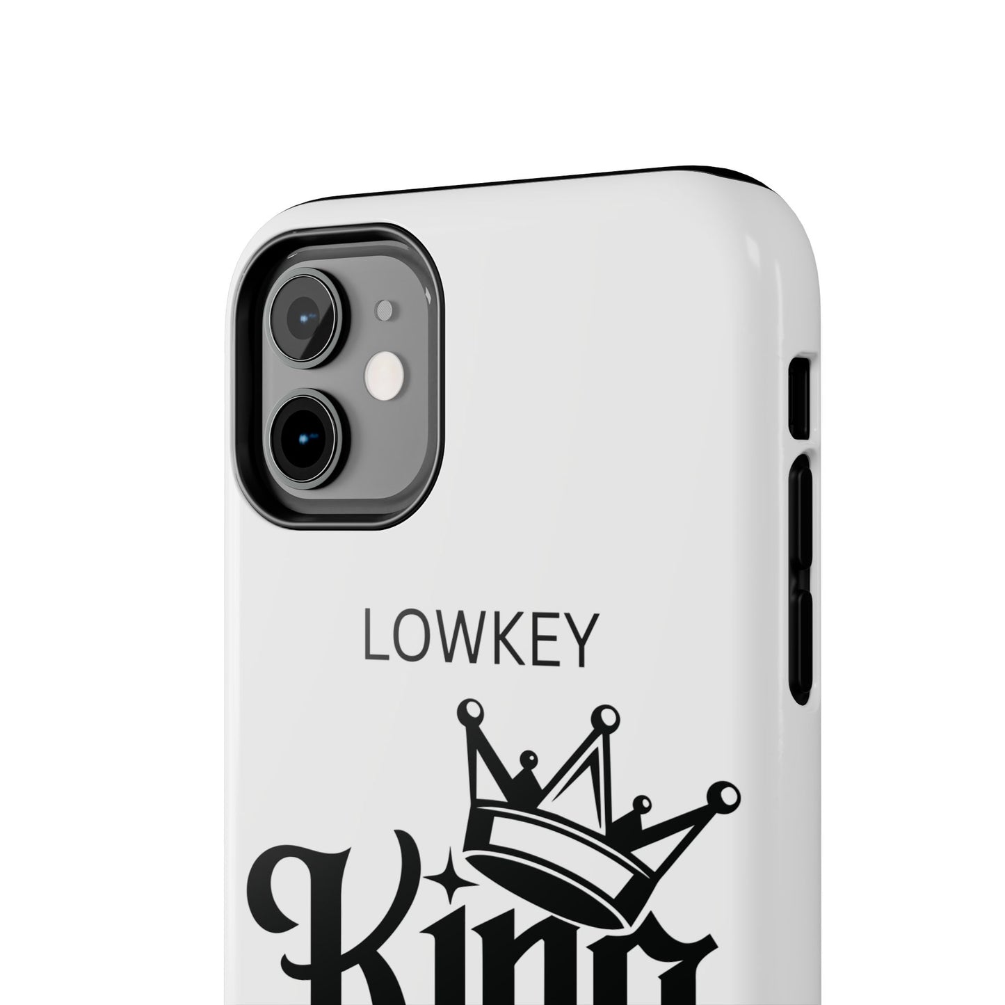 Lowkey King Energy Phone Case — Tough Protective Phone Case