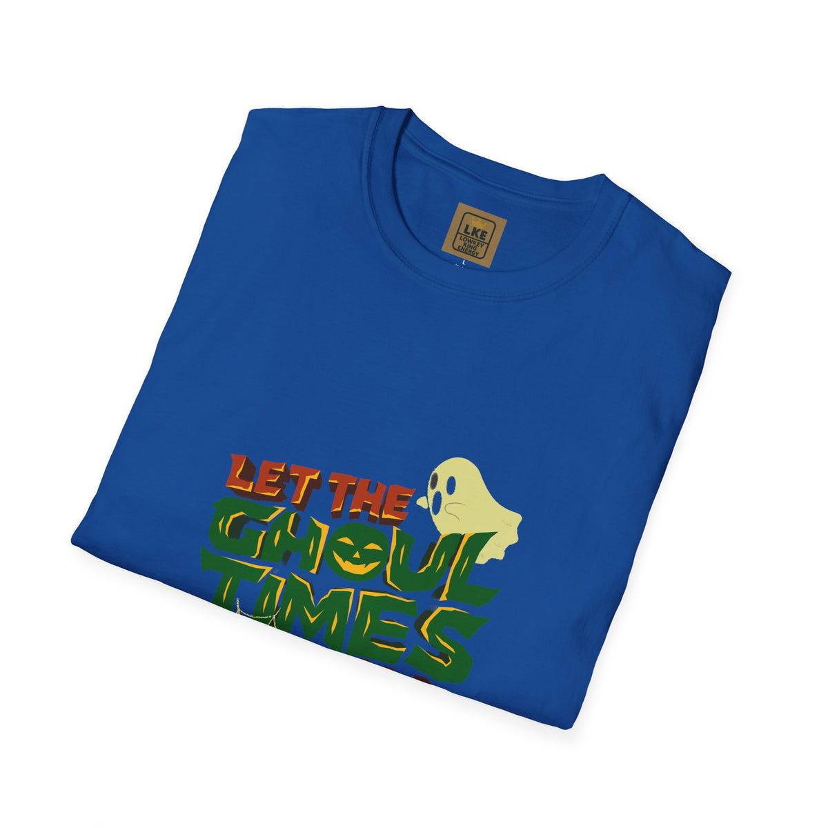 "Let The Ghoul Times Roll-Men's Halloween Tee"