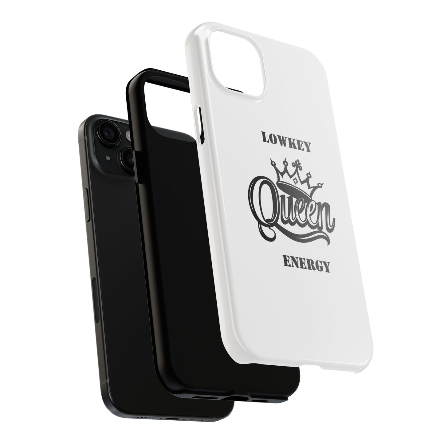 Lowkey Queen Energy Tough Phone Case