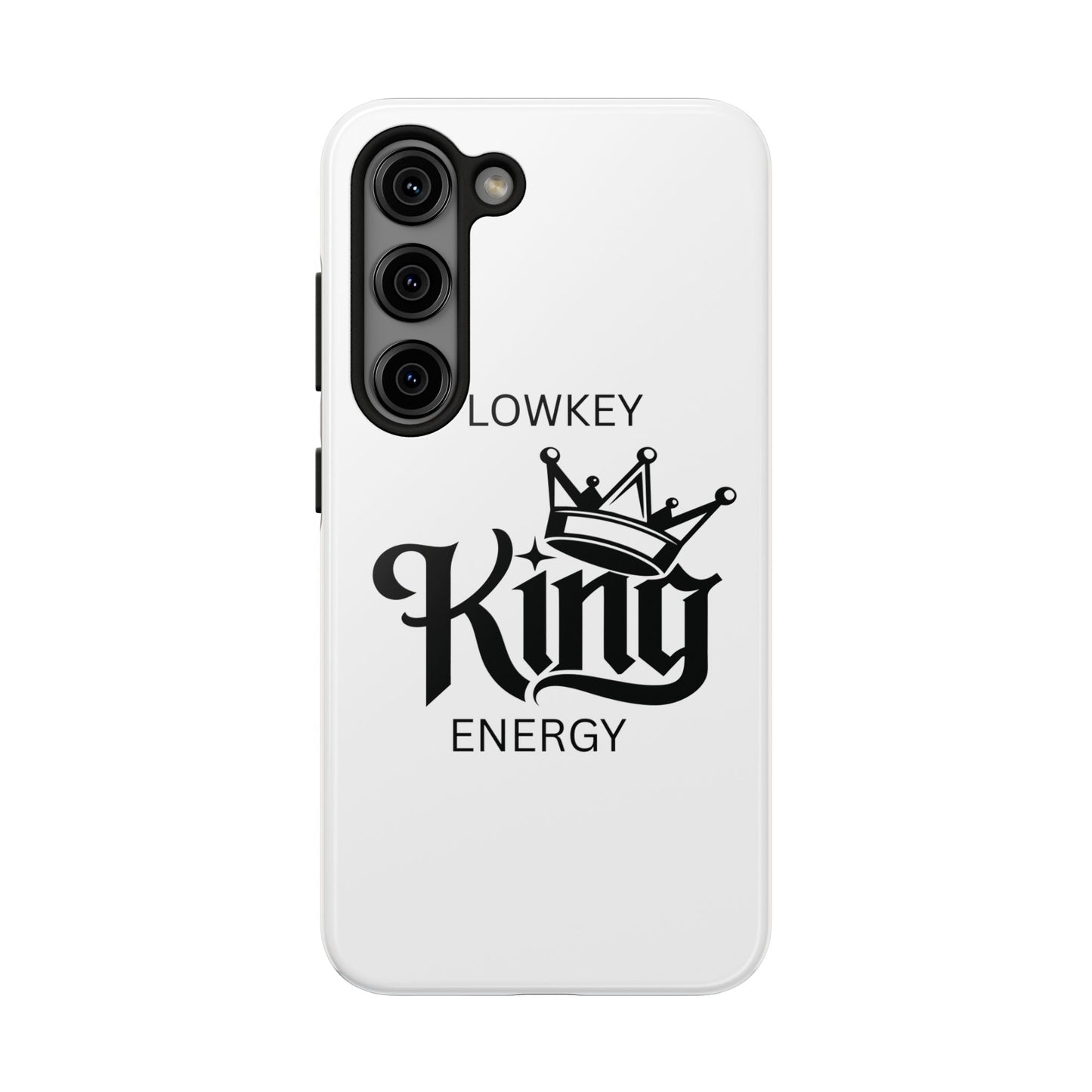 Lowkey King Energy Phone Case — Tough Protective Phone Case