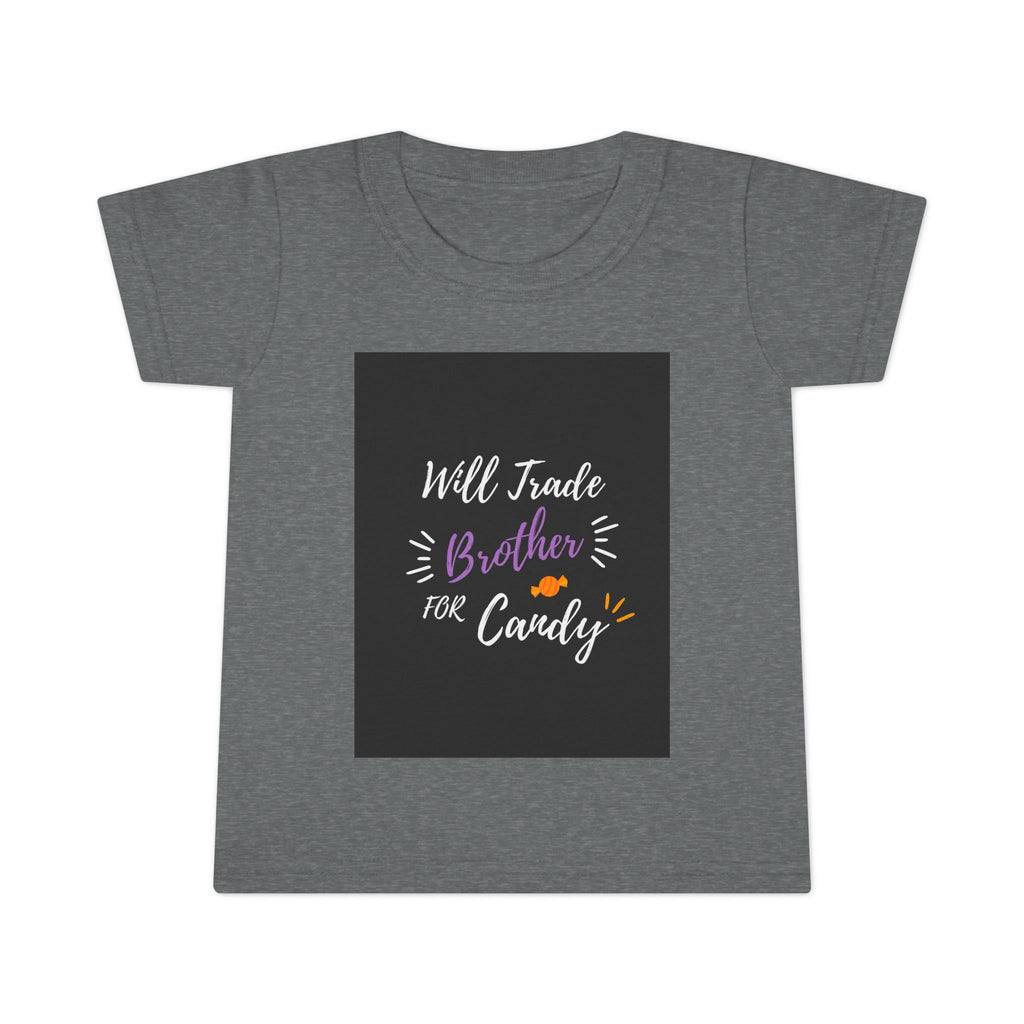 Will Trade Brother For Candy Tee