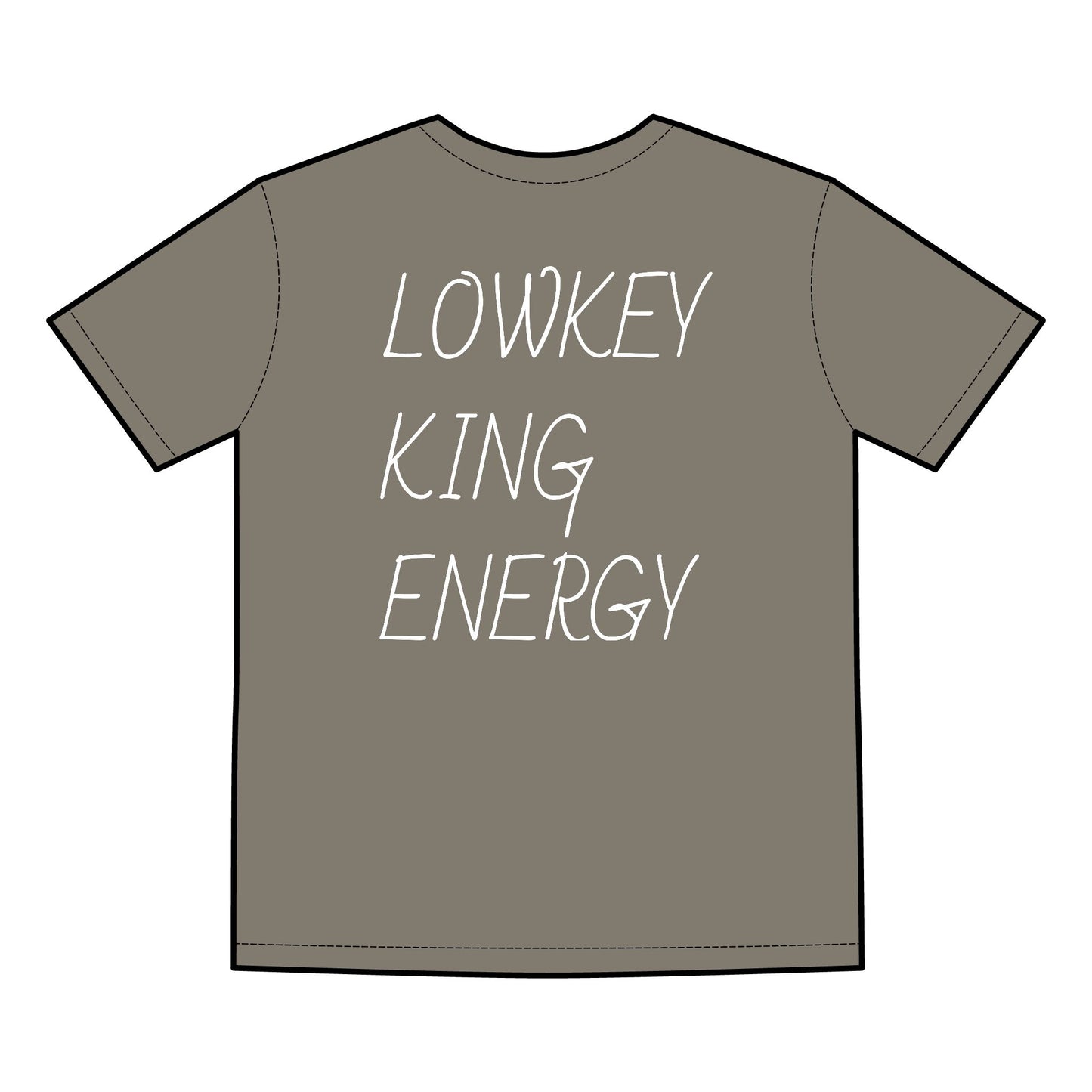 Lowkey King Energy- Emotional Strength Tee