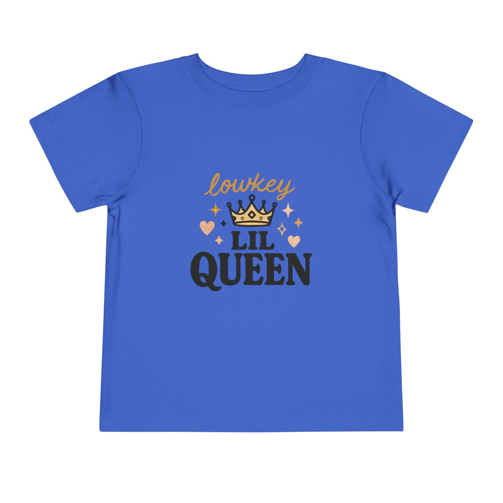 Lowkey Lil Queen Toddler Tee