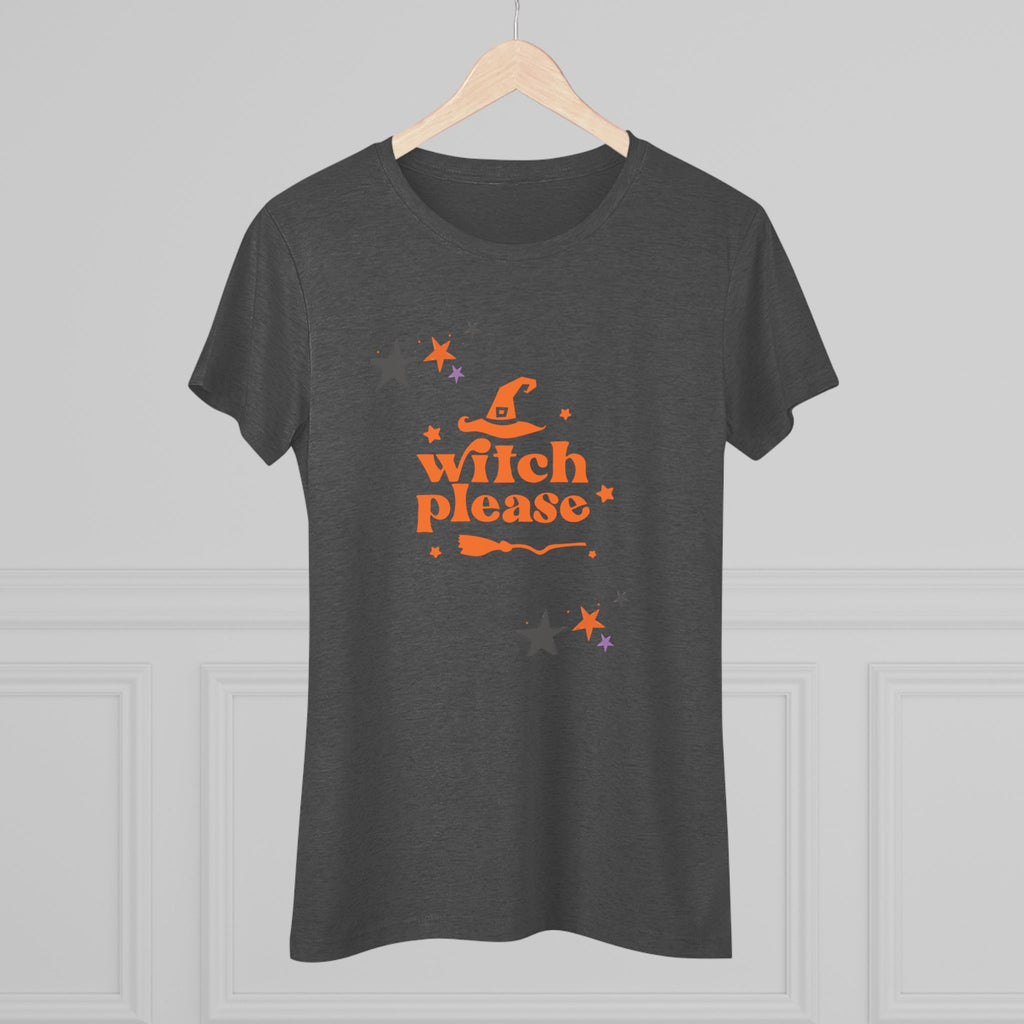 Witch Please Women's Triblend Tee -