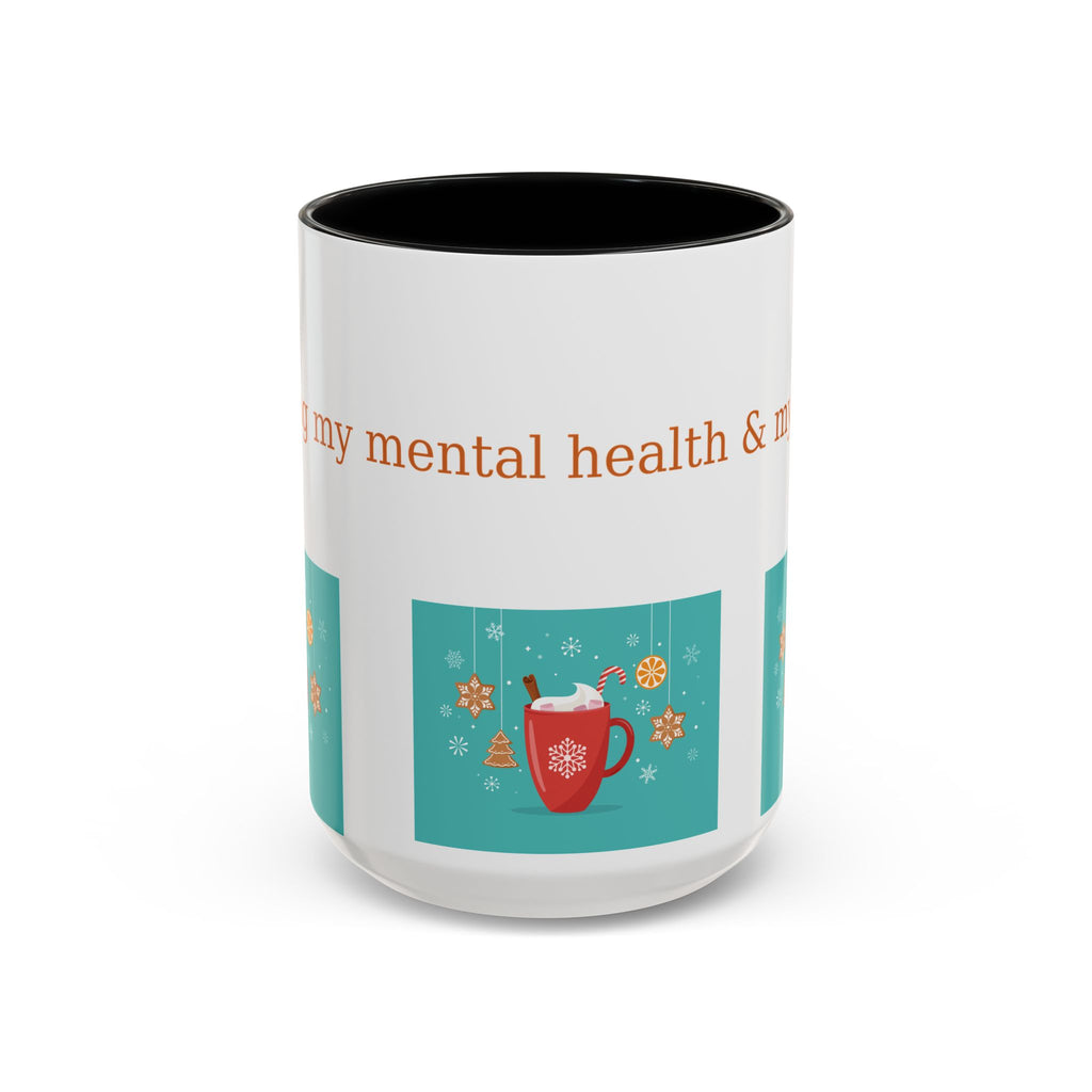Minding My Mental Health & My Cocoa Mug