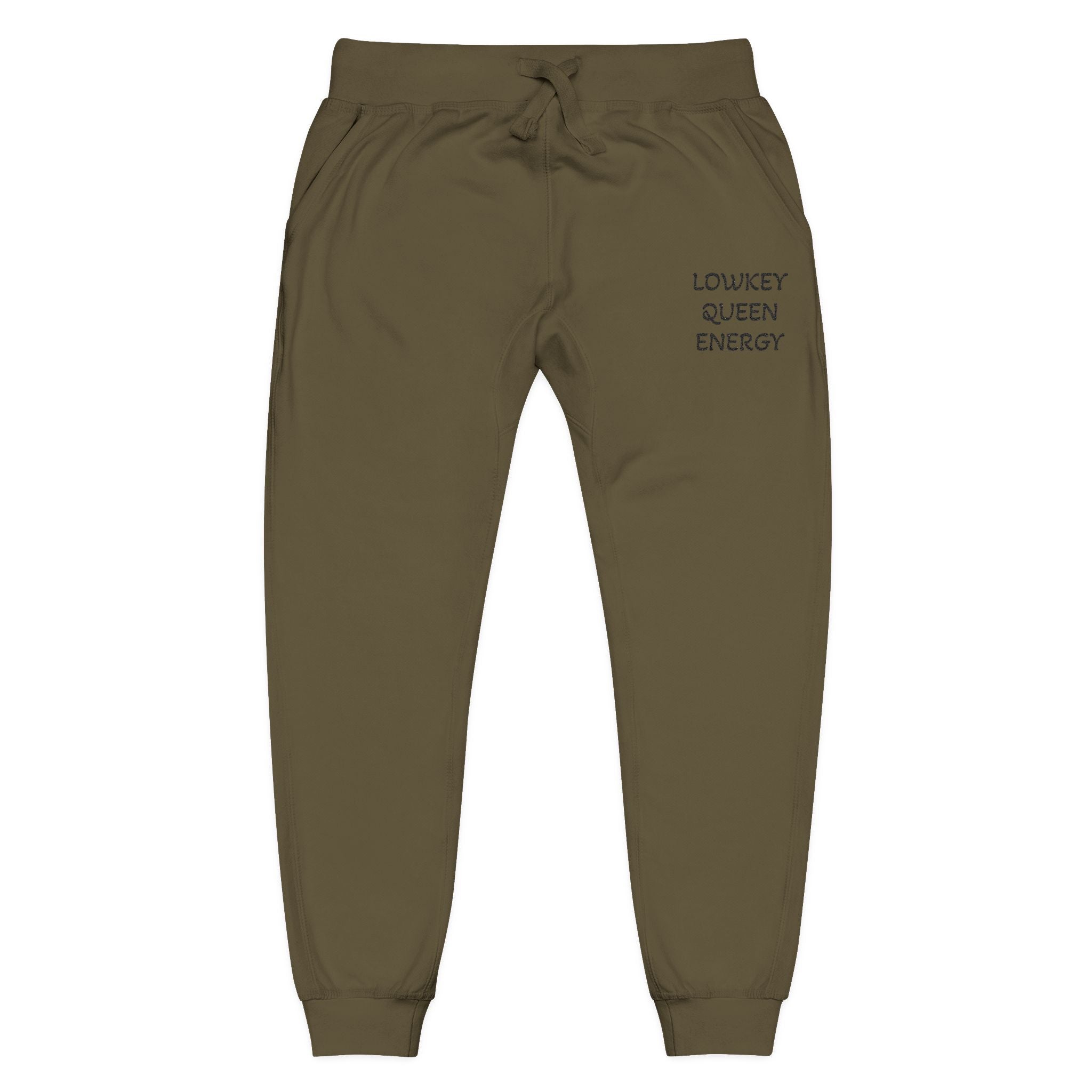 Lowkey Queen Energy- Premium Fleece sweatpants