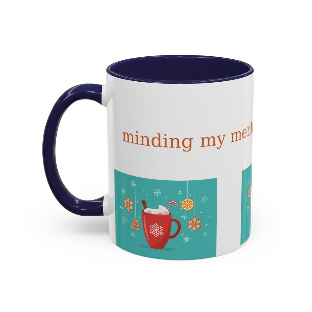 Minding My Mental Health & My Cocoa Mug