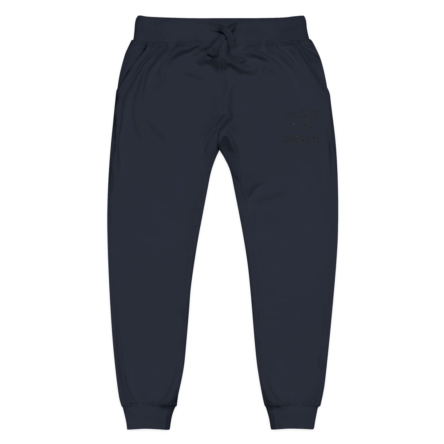 Lowkey King Energy- Premium Fleece Sweatpants