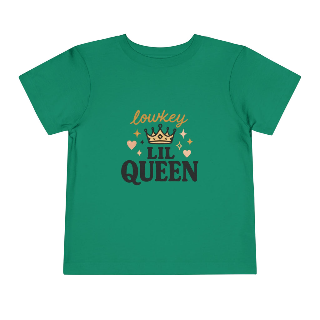Lowkey Lil Queen Toddler Tee