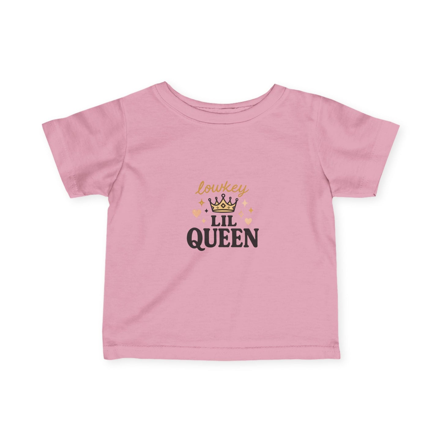 "Lowkey Lil Queen- Infant Tee