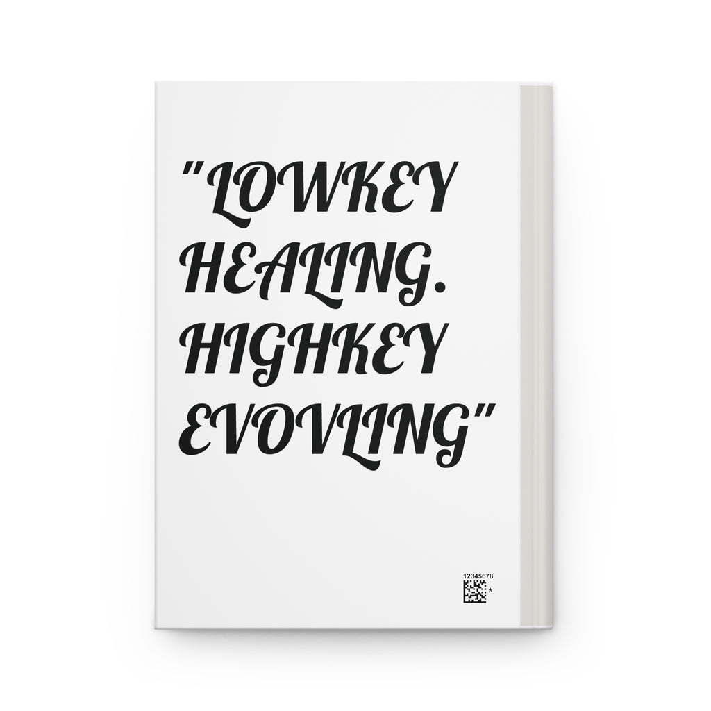 "SACRED SPACE: A LOWKEY HEALING JOURNAL"
