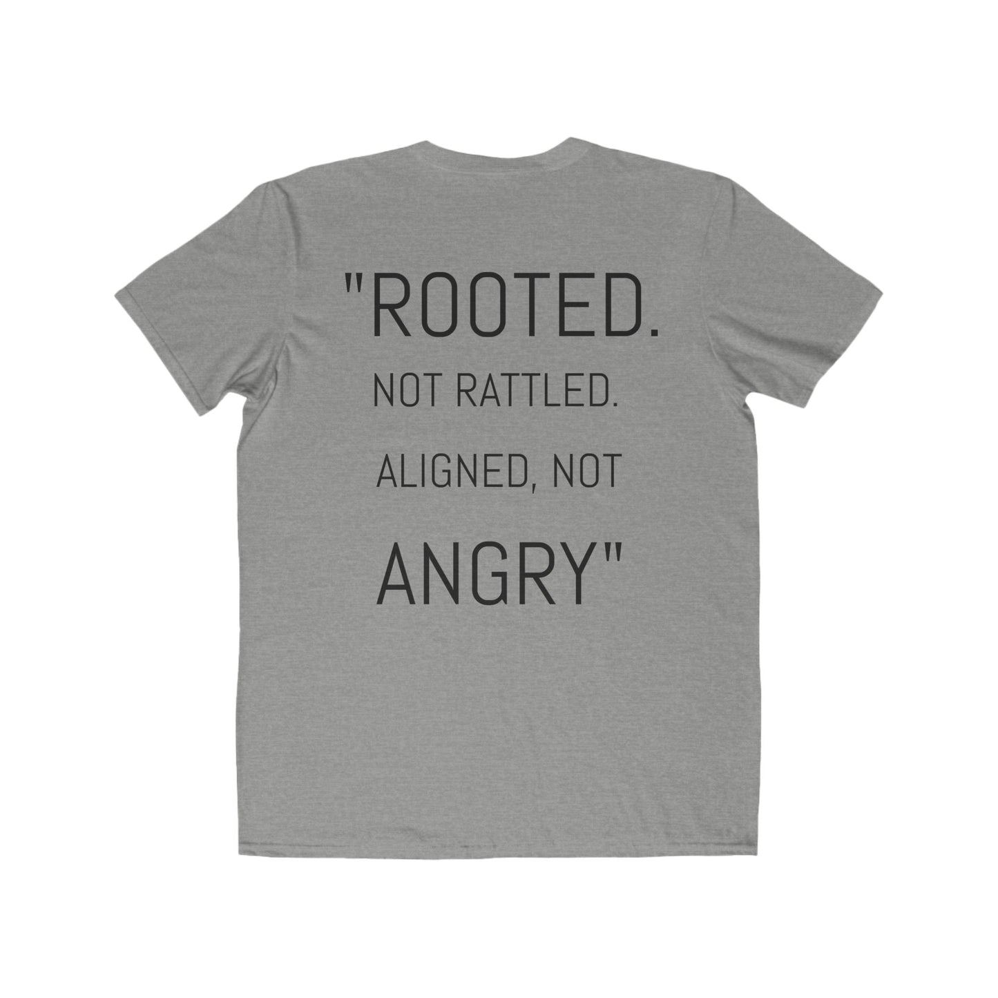 Rooted Men's Fashion Tee: Empowering, Inspirational T-shirt, Stylish Gift, Motivational Wear, Casual Outfit, Everyday Wear