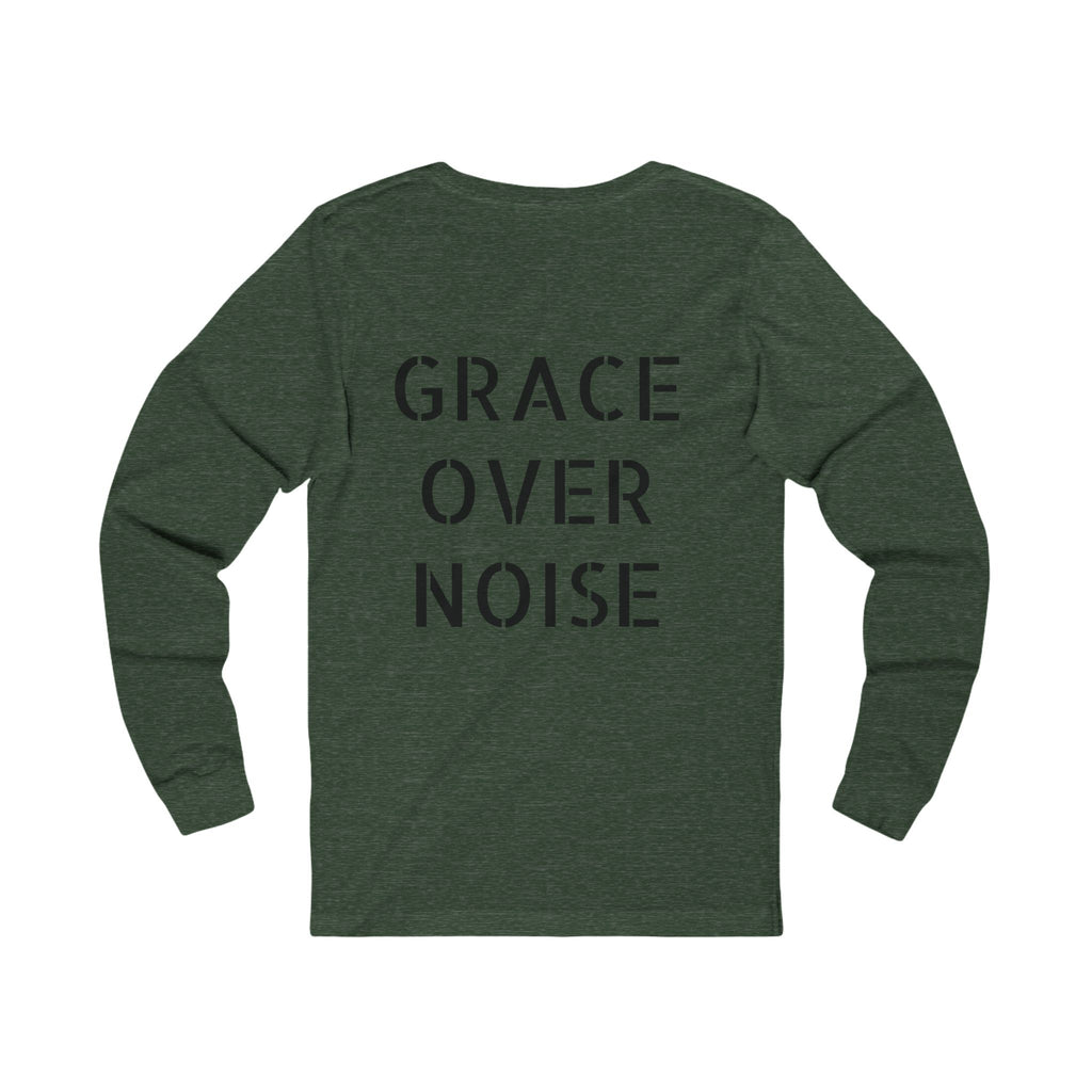 Grace Over Noise- Women's Long Sleeve Tee