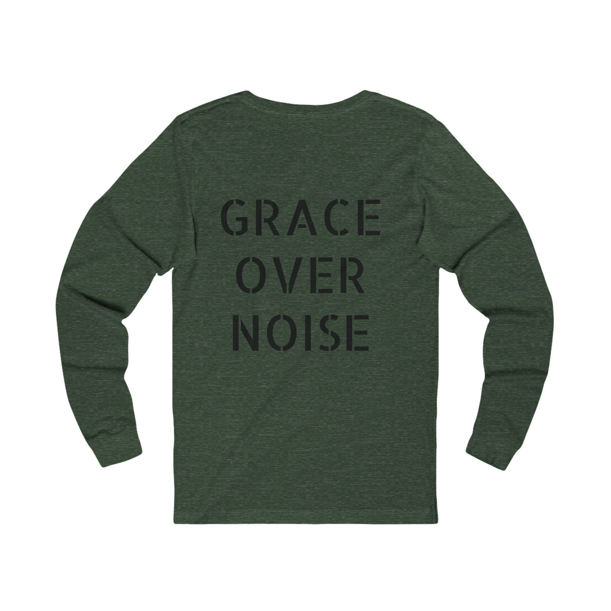 Grace Over Noise- Women's Long Sleeve Tee