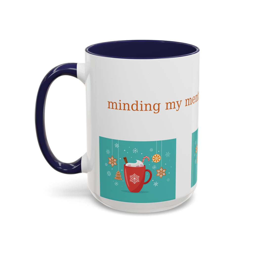 Minding My Mental Health & My Cocoa Mug