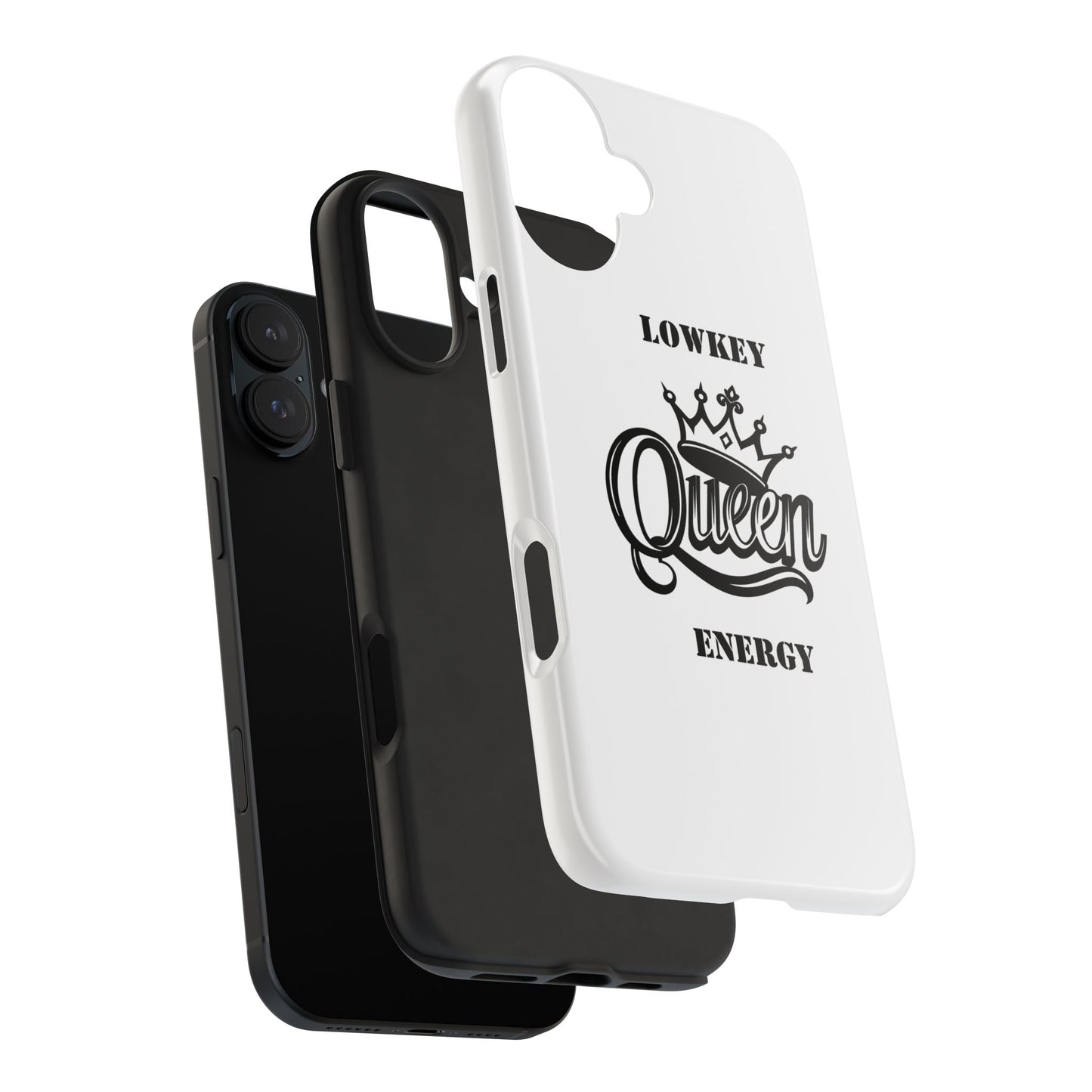 Lowkey Queen Energy Tough Phone Case