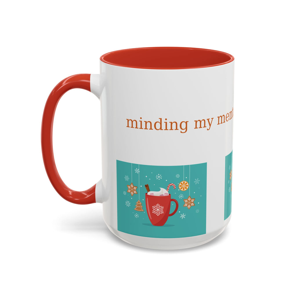 Minding My Mental Health & My Cocoa Mug