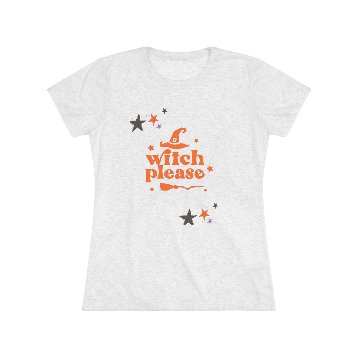 Witch Please Women's Triblend Tee -