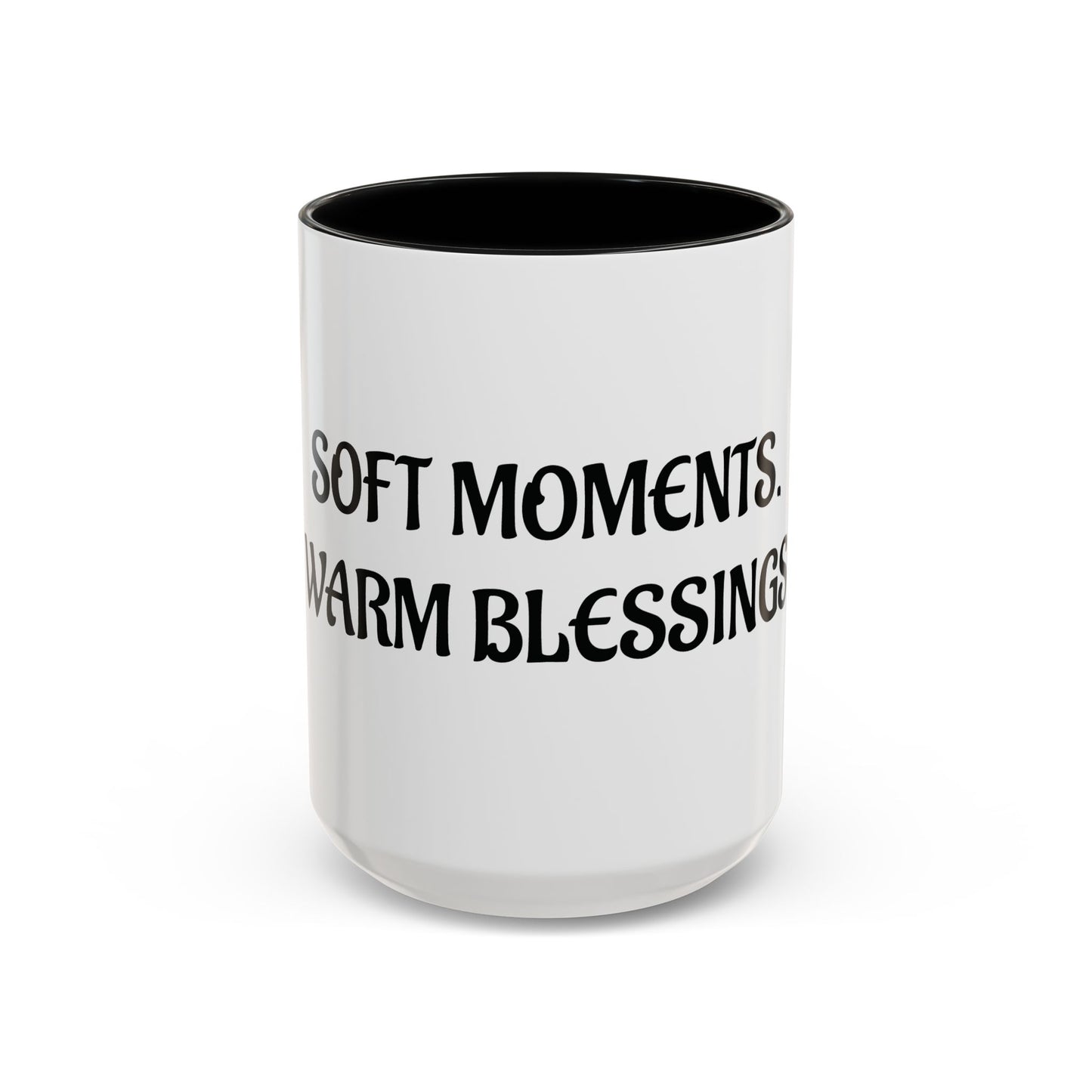 Soft Moments & Warm Blessings Ceramic Mug- Lowkey Healing