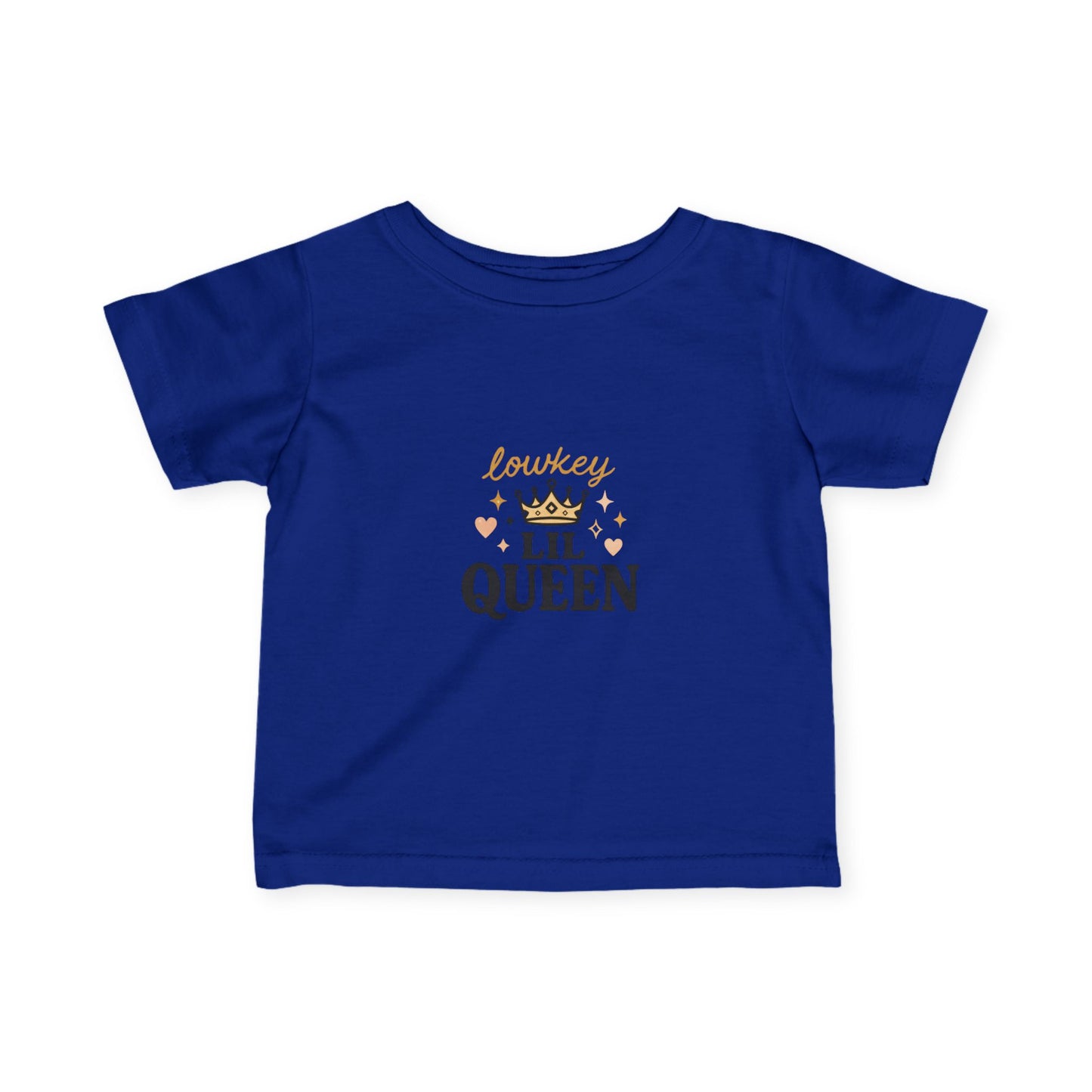 "Lowkey Lil Queen- Infant Tee