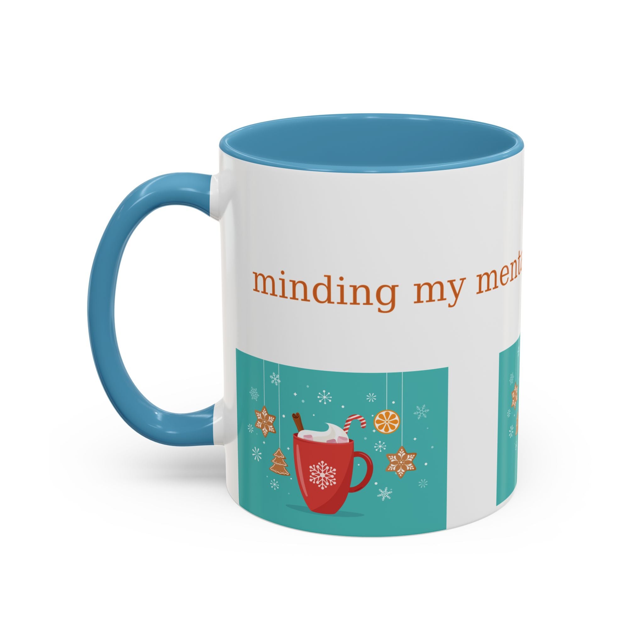 Minding My Mental Health & My Cocoa Mug